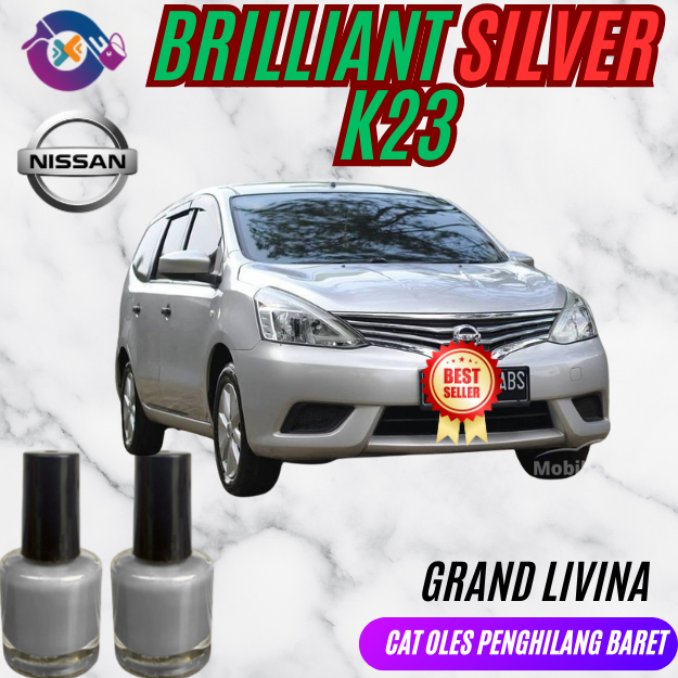Nissan Cat Oles Briliant Silver K23 Untuk Grand Livina & March Xtrail Serena X Trail Warna Metalik P