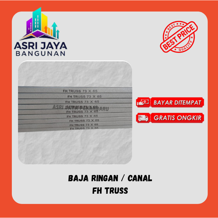Baja Ringan FH Truss ( KHUSUS DAERAH PEKANBARU SAJA ) / Canal  FH Truss / Kanal FH Truss Ukuran 73.6