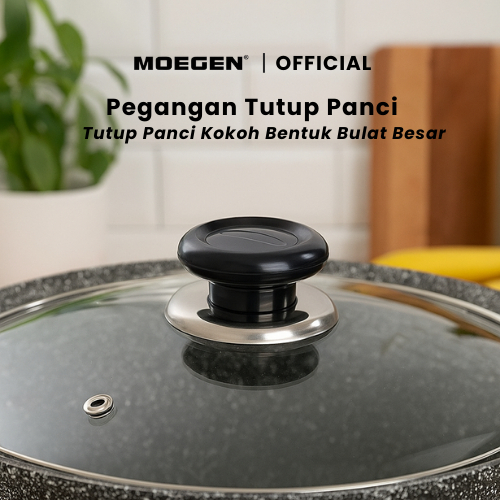 MOEGEN Pegangan / Handle / Knob Tutup Panci Bentuk Bulat Besar