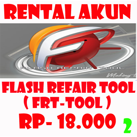 SEWA AKUN FLAS REFAIR TOOL (FRT) || DIGITAL