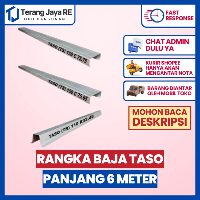 Rangka Baja Ringan Taso 75x65 / 75x75 / 75x100 / Reng Taso 32.45 / 40.45