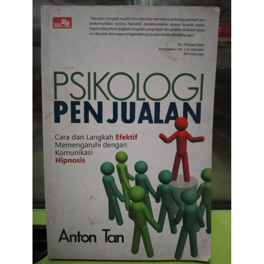 PSIKOLOGI PENJUALAN OLEH ANTON TAN