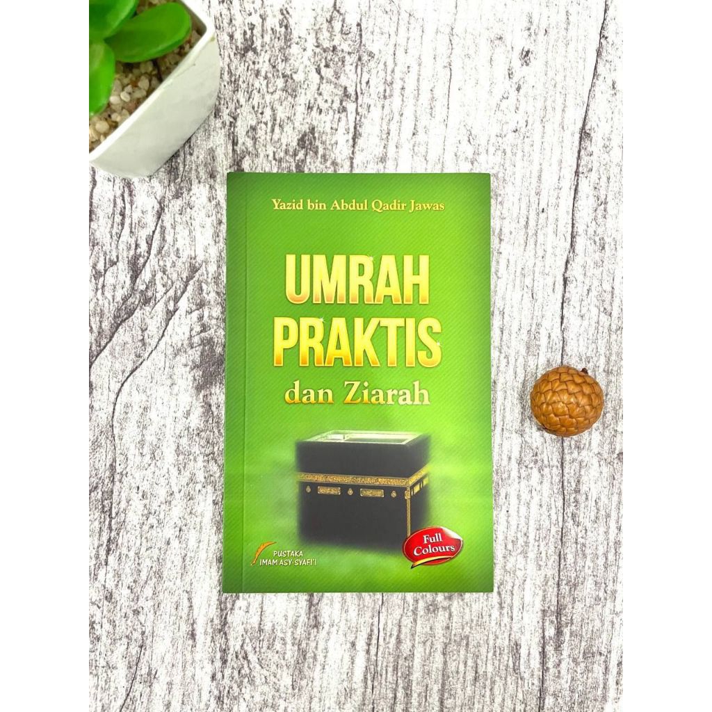 UMRAH PRAKTIS DAN ZIARAH
