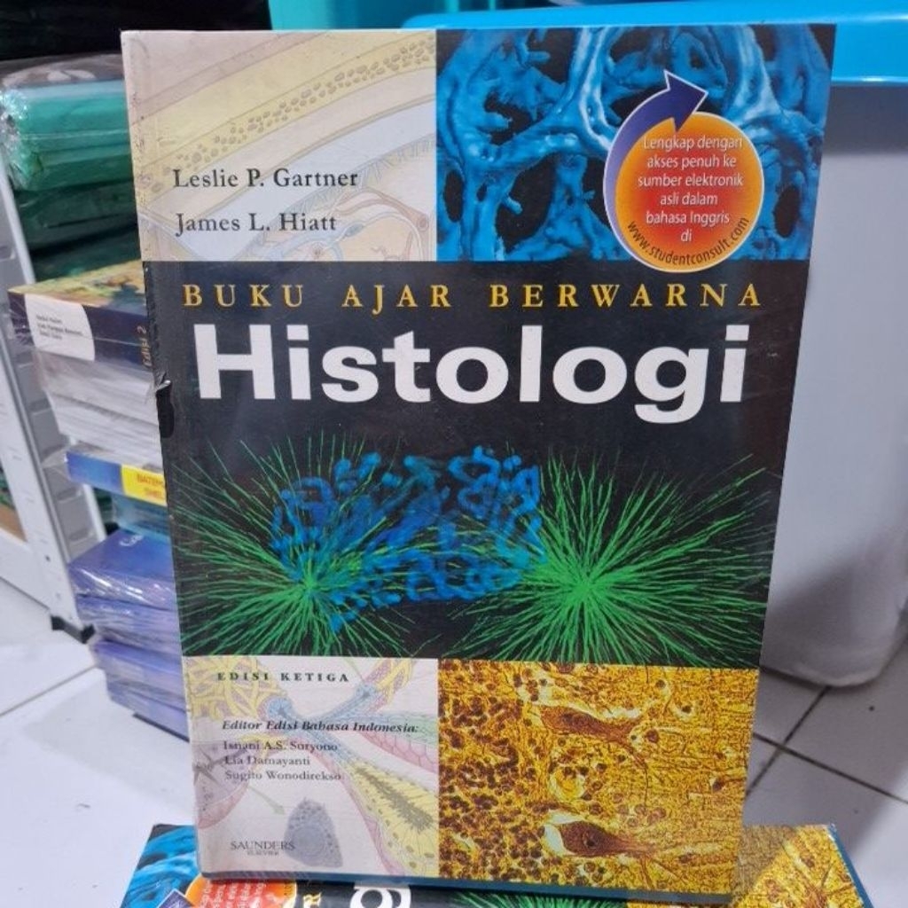 Buku ajar berwarna histologi by gartner ed 3