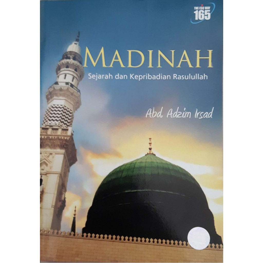 [PRELOVED/BUKU BEKAS] - Madinah: Sejarah dan Kepribadian Rasulullah