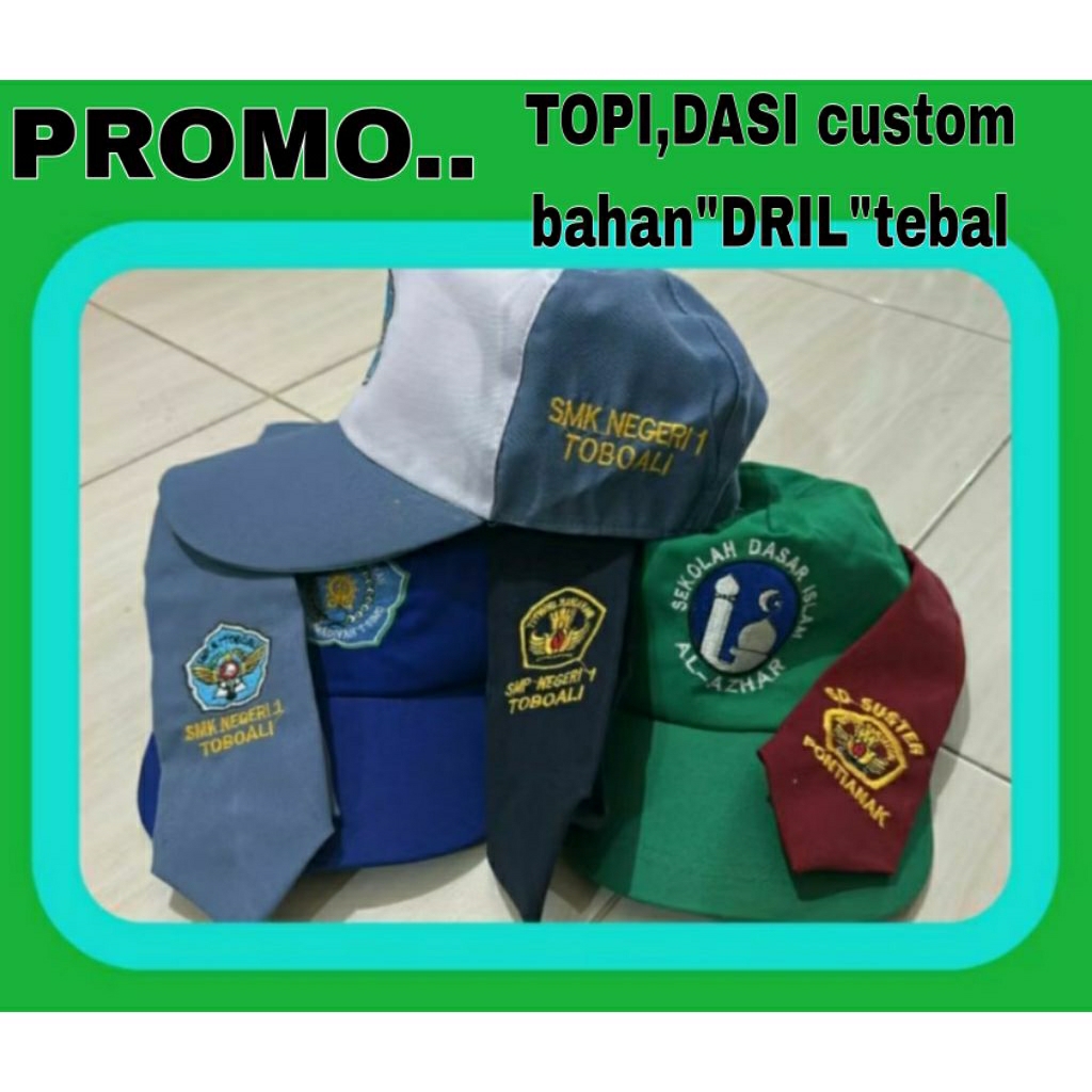 Topi dasi sekolah CUSTOM berbahan "DRILL" tebal.di bordir dan sablon CUSTOM