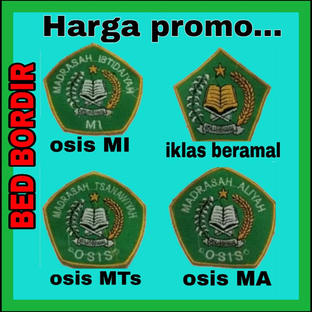 Bet bordir LOGO osis iklas beramal,osis MI,OSIS MA,OSIS MTS