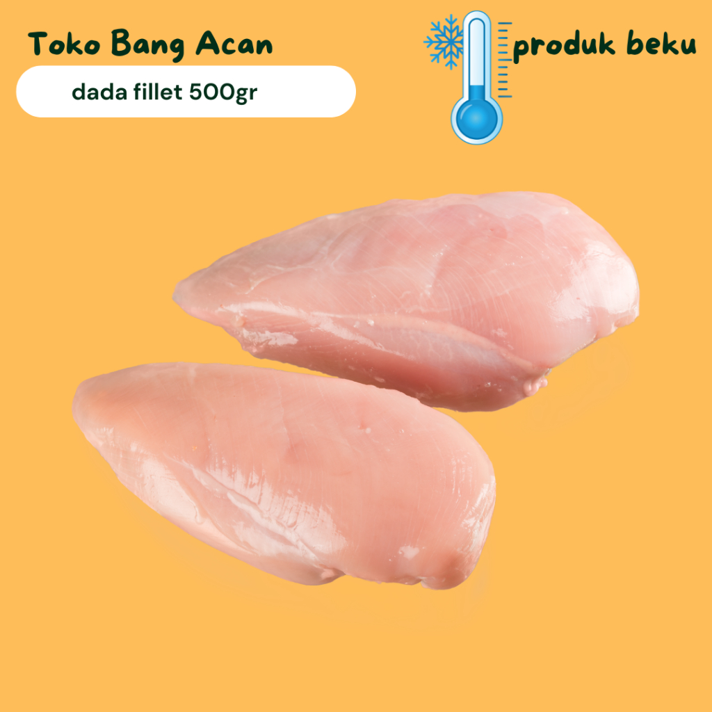 

DADA AYAM FILLET 500GR / CHICKEN BREAST BONELESS / DADA AYAM FILLET TANPA TULANG DAN KULIT