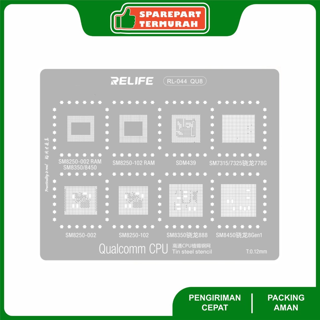 Cetakan Ic Bga Stencils RELIFE RL-044 QU8 - SM8250-002 RAM - SM8350 - SM8450 - SM8250-102 RAM - SDM4