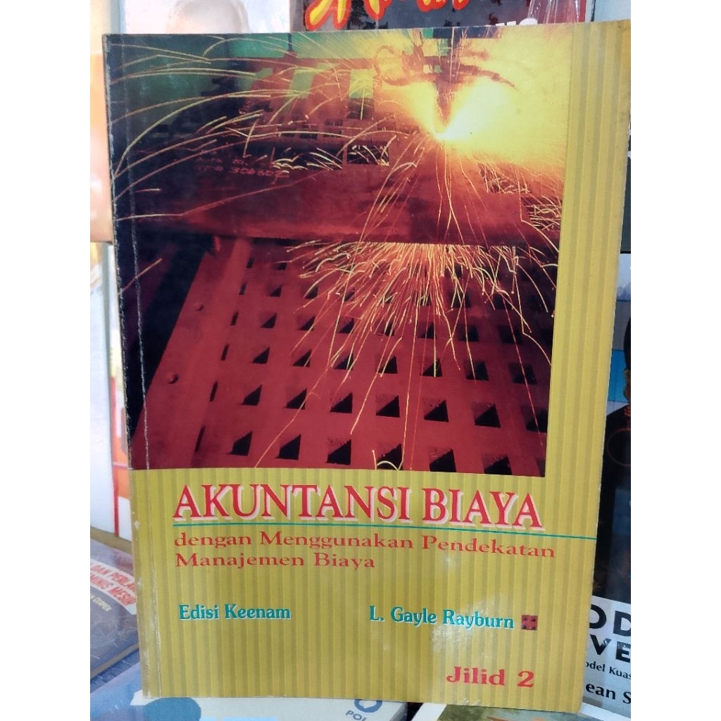 Buku Bekas AKUNTANSI BIAYA jilid 2 - Gayle Rayburn edisi 6