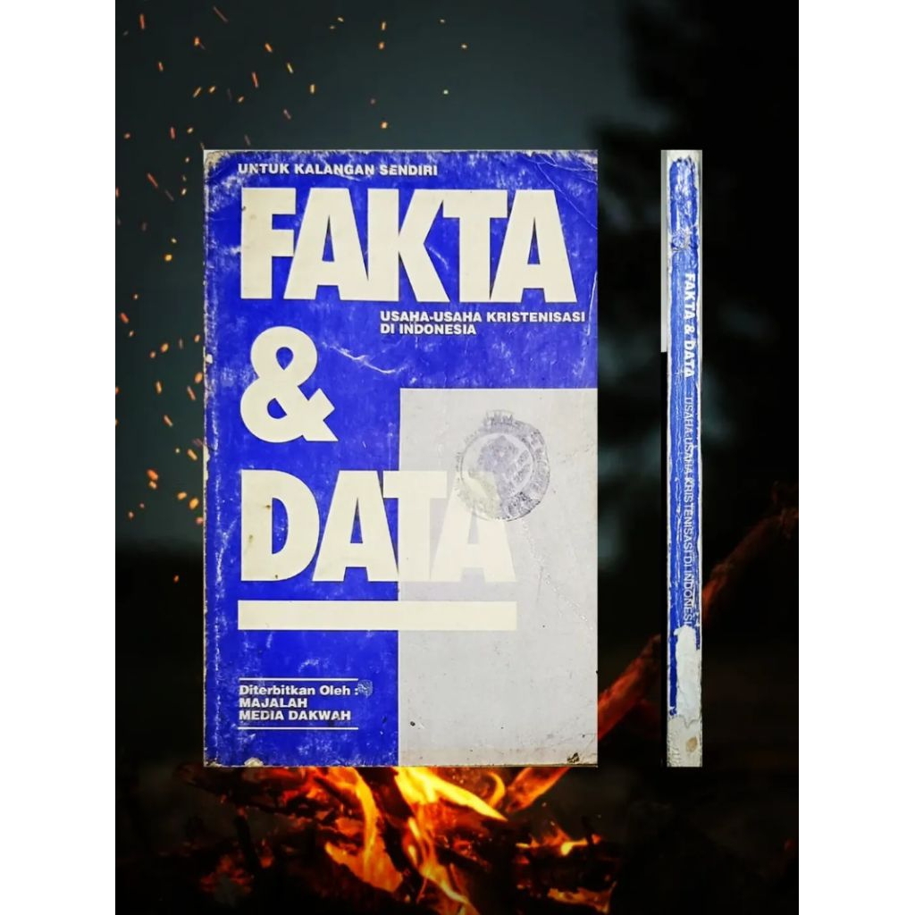 FAKTA & DATA Usaha-Usaha Kristenisasi di Indonesia