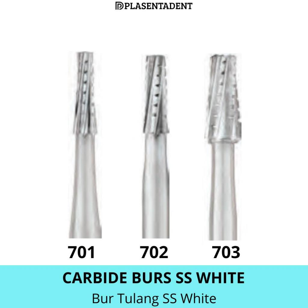 Bur Tulang SS White / Carbide Bur SS White Untuk High Speed & Low Speed HP-701,702,703
