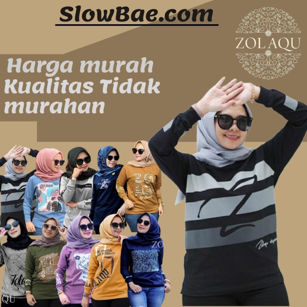 Zolaqu kaos atasan baju zolaqu zolaku original  wanita perempuan cewek dewasa sablon lengan panjang 