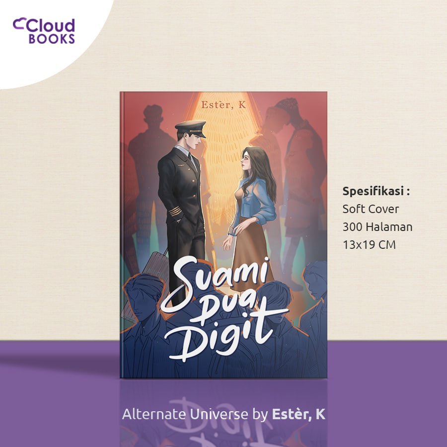 NOVEL SUAMI DUA DIGIT - Ester K. - Cloud