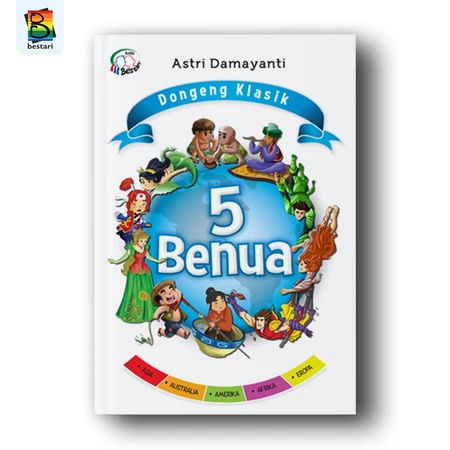 Buku Cerita Anak - Dongeng Klasik 5 Benua