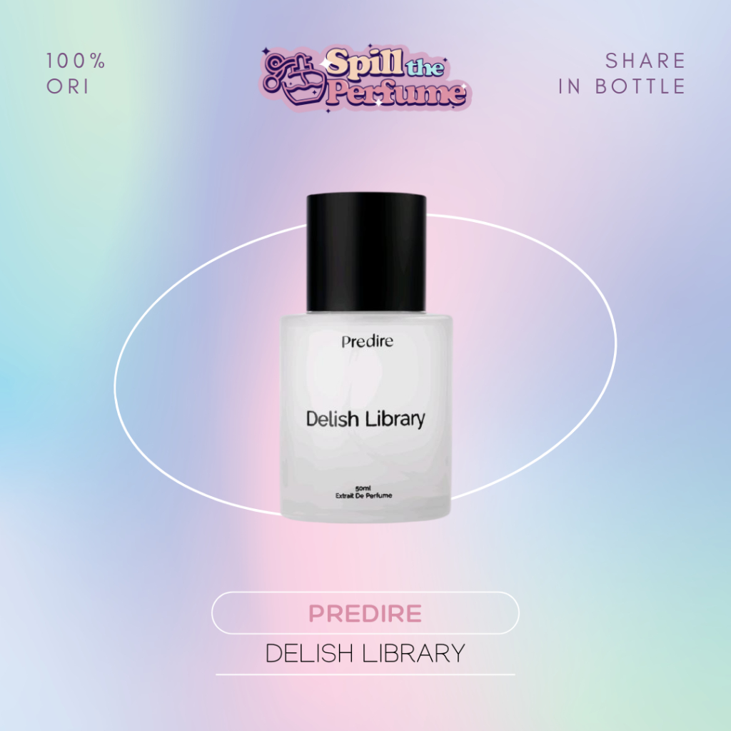 Decant - Predire - Delish Library 1, 3, 5 ml