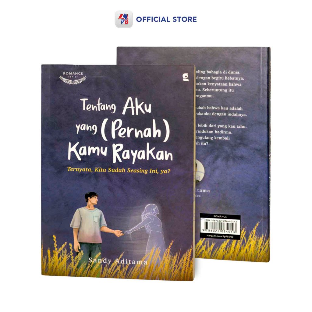 Buku Novel Tentang Aku yang (Pernah) Kamu Rayakan : Ternyata Kita Sudang Seasing Ini Ya? / GRADIEN M