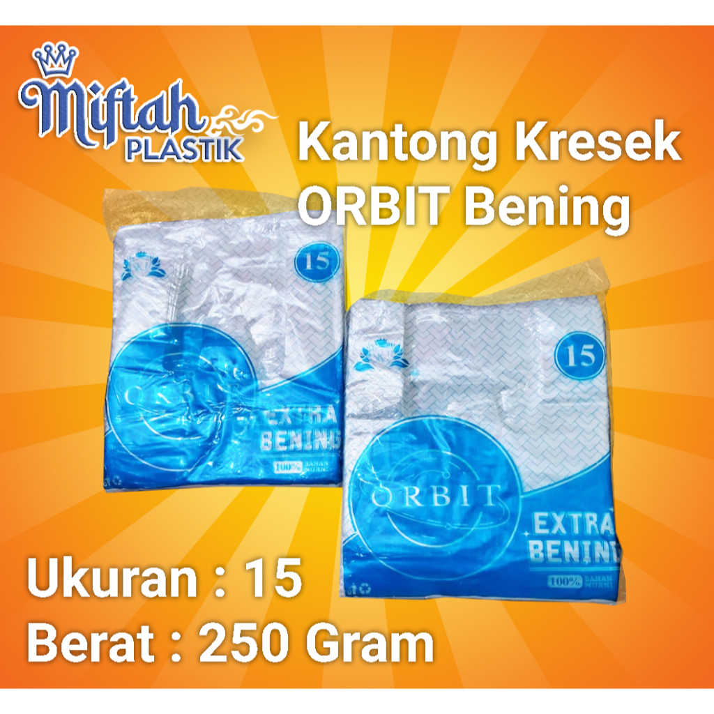 Orbit Kantong Kresek Bening HDPE Extra Bening Berat 250 Gram