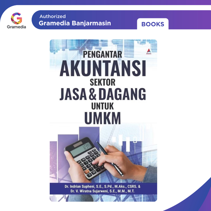 Gramedia Banjarmasin - Pengantar Akuntansi Sektor Jasa & Dagang untuk UMKM