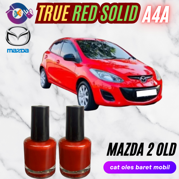 Cat Oles Mobil True Red Solid A4A Mazda 2 Old Merah Ferrari