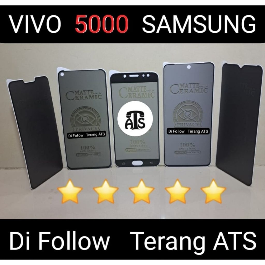 Ceramic Spy | Toko Terang ATS | VIVO SAMSUNG ALL TIPE | shopee.co.id/terangats | Anti gores Tg Tempe