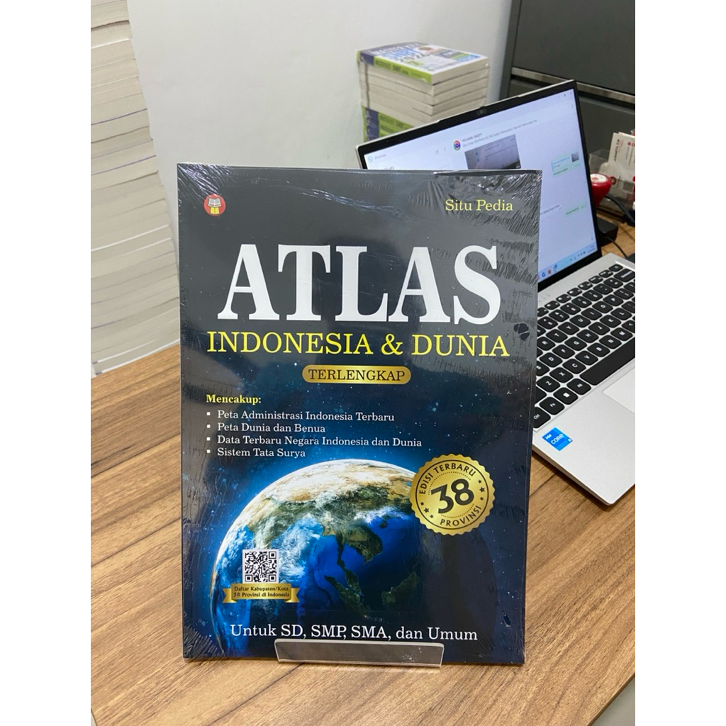 Atlas Indonesia dan Dunia Terlengkap 38 Provinsi (Situ Pedia)