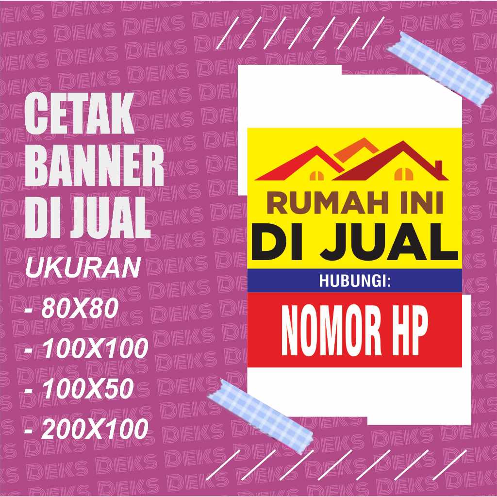 BANNER RUMAH RUKO DIJUAL DISEWAKAN DIKONTRAKKAN