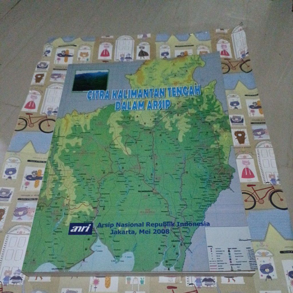 Buku Citra Kalimantan Tengah Dalam Arsip