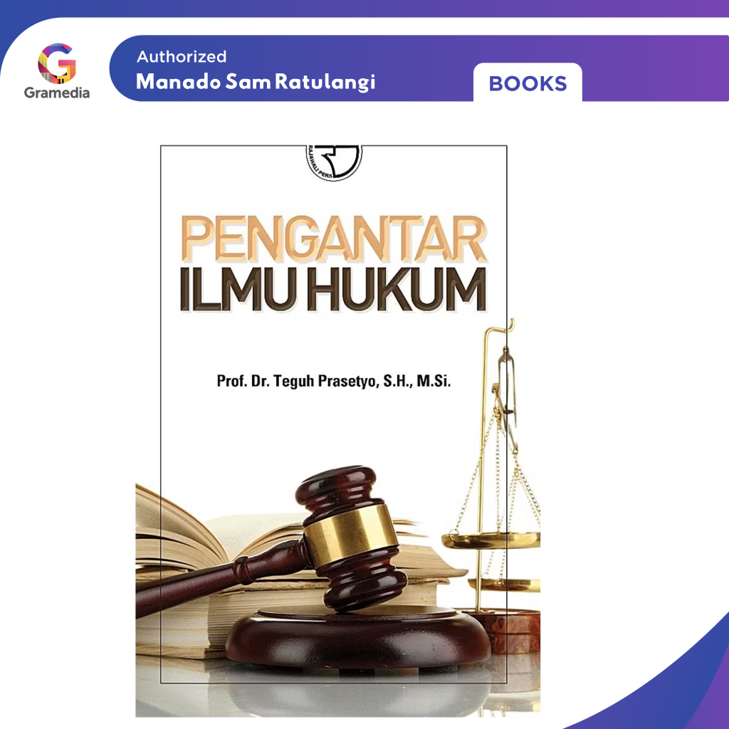 Gramedia Manado-Pengantar Ilmu Hukum (Teguh Prasetyo)