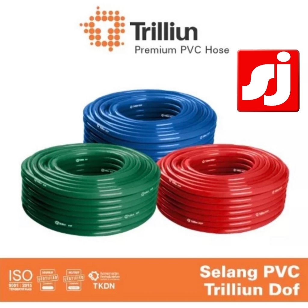 selang air TRILLIUN DOF/SUPER FLEX