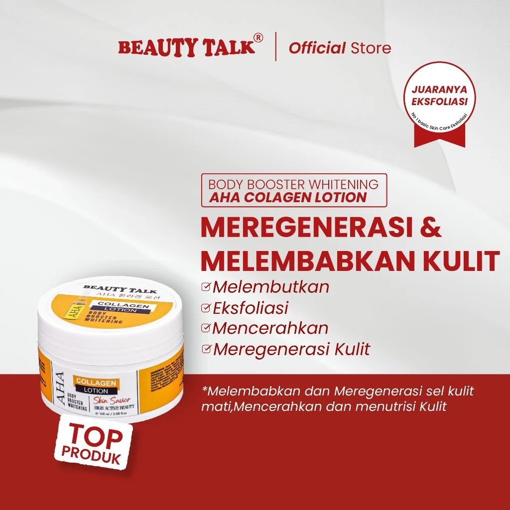 BEAUTY TALK AHA Collagen Lotion 100ML - Lotion Pencerah Kulit, Body Booster & Whitening