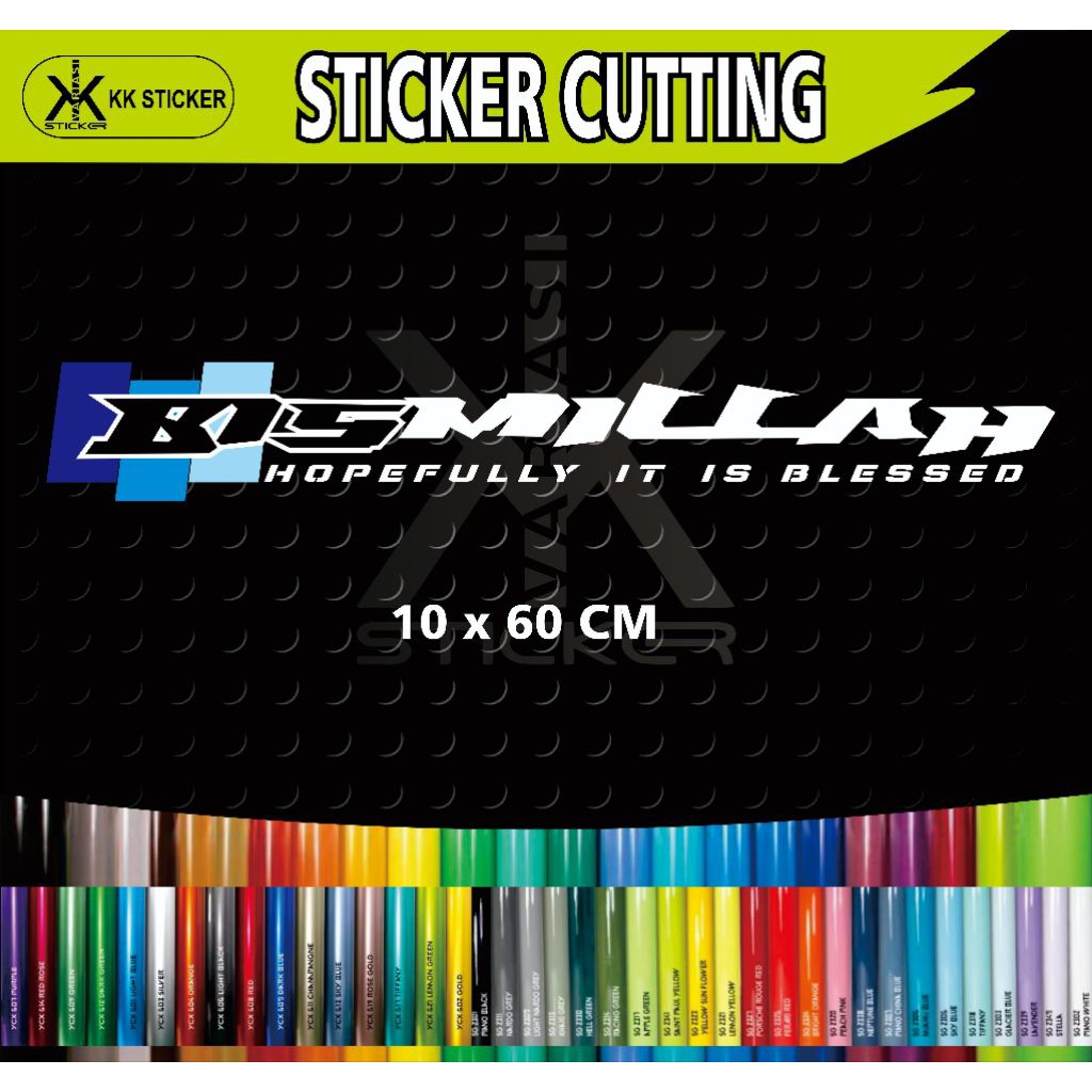 

sticker cutting, BISMILLAH ukuran 10 x 60 cm