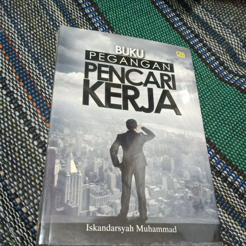 BUKU MOTIVASI PEGANGAN PENCARI KERJA  BUKU ORI SEGEL