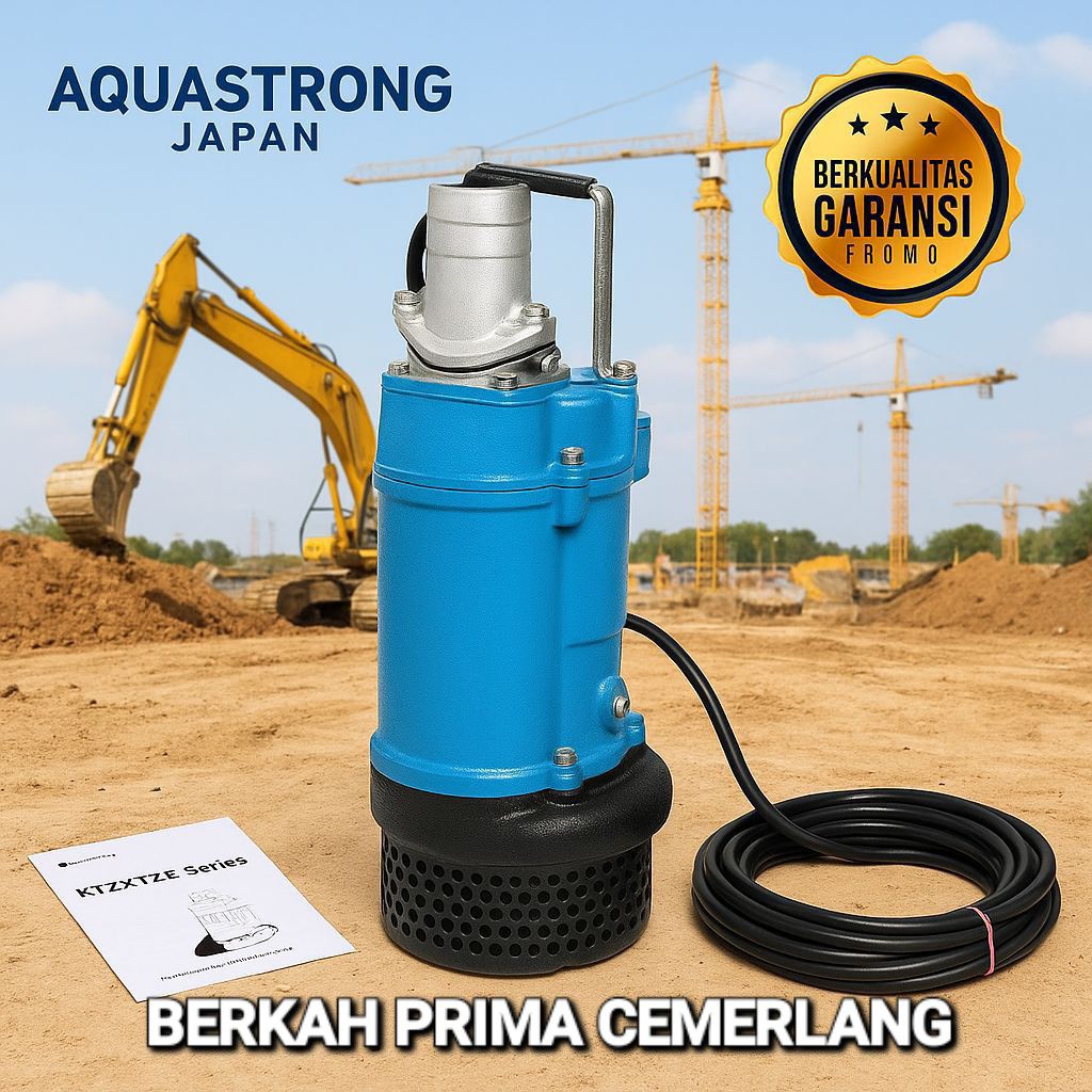 Pompa Celup Air Kotor Banjir KTZ 411 AQUASTRONG Japan Submersible Pump Lumpur Dewatering Pump Kontra