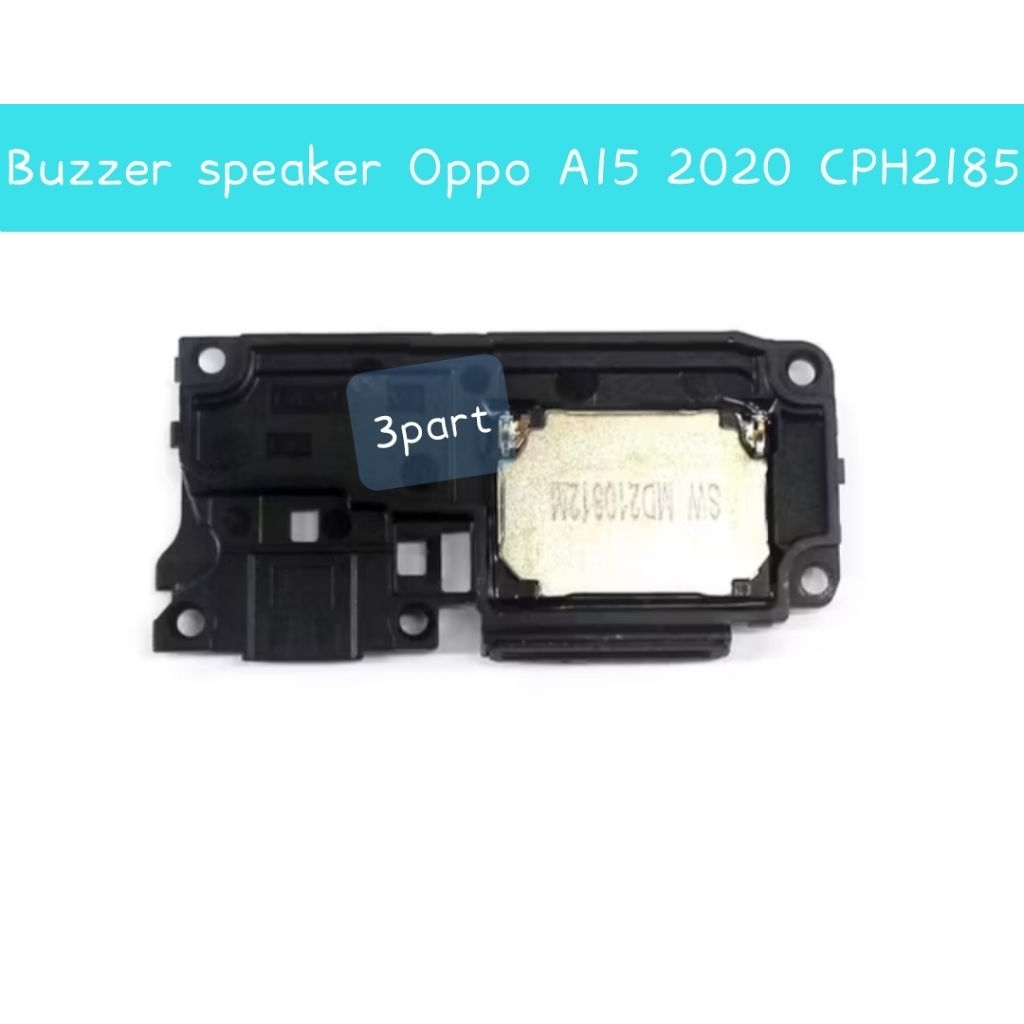 buzzer speaker Oppo A15 CPH2185