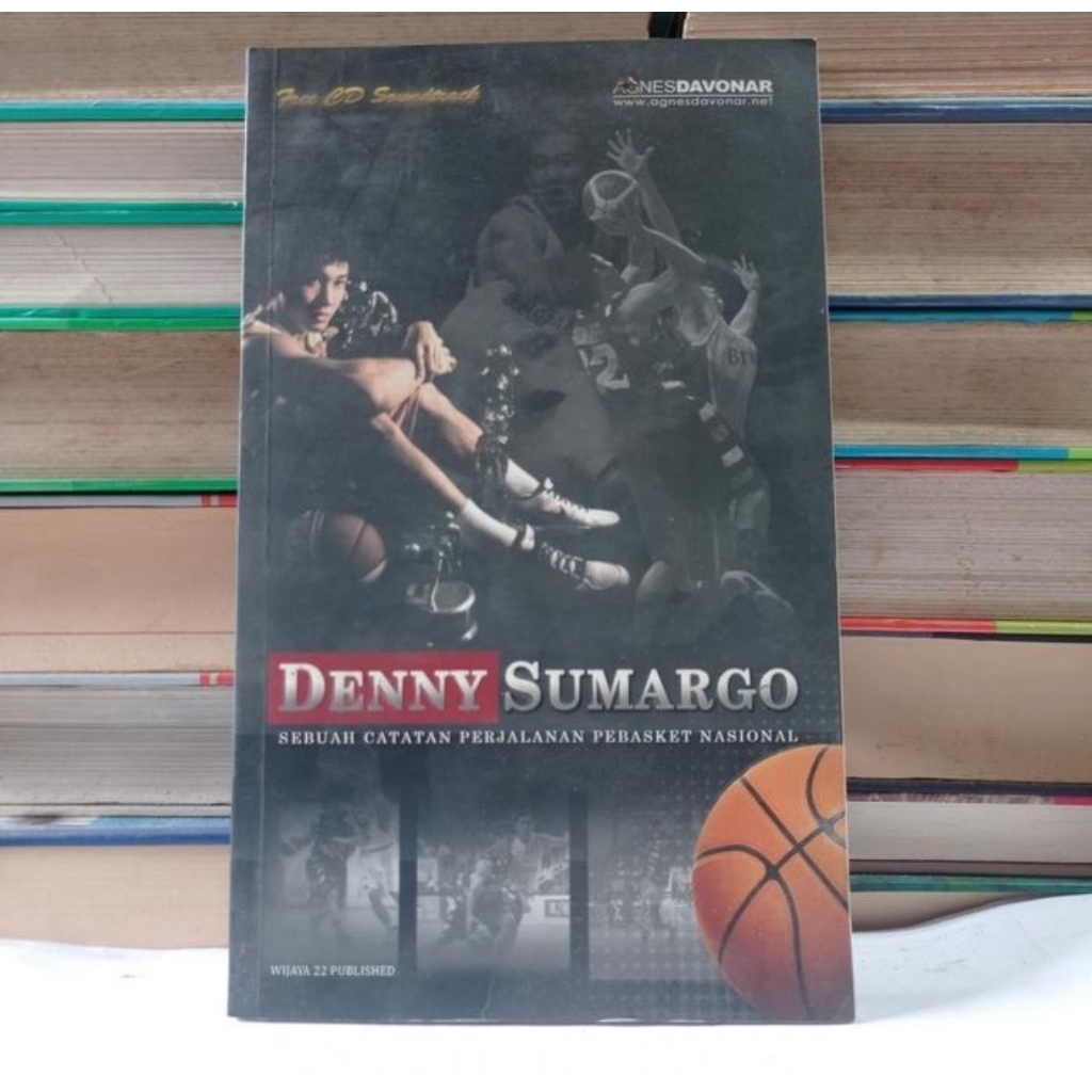 DENNY SUMARGO - SEBUAH CATATAN PERJALANAN PEBASKET NASIONAL