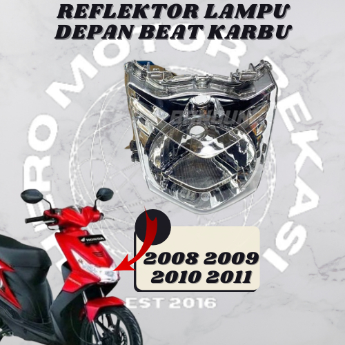 cod - reflektor lampu depan honda beat karbu old tahun 2008 2009 2010 2011 non original