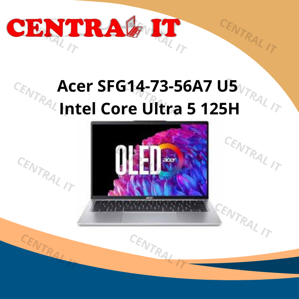 Acer SFG14-73-56A7 U5 Laptop Tipis Ringan Intel Core Ultra 5 125H 32GB LPDDR5X 512GB SSD 14 Inci OLE