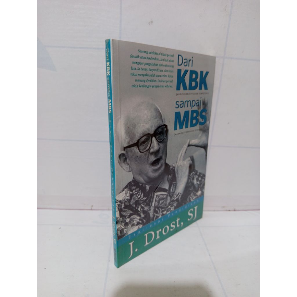 Buku Dari KBK Sampai MBS By J Drost SJ