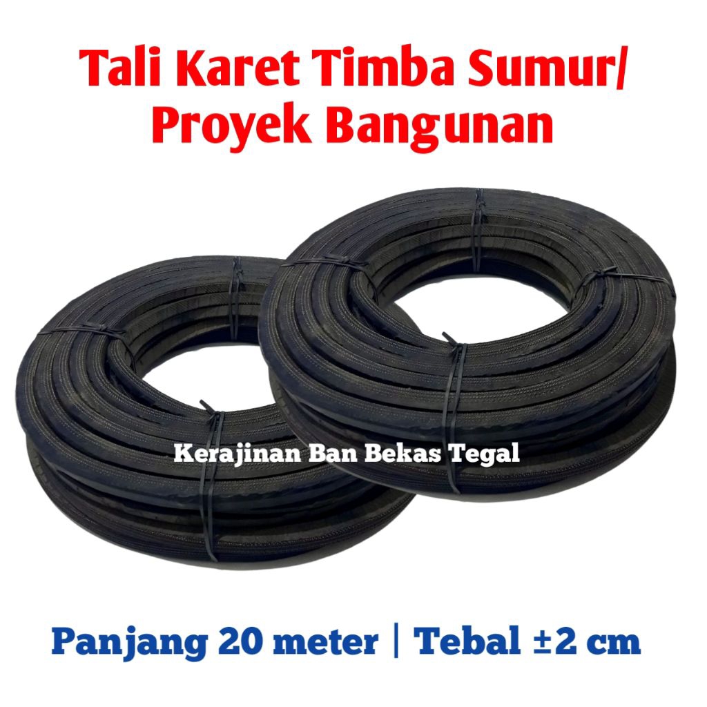 TALI KARET TIMBA SUMUR/PROYEK 20 METER