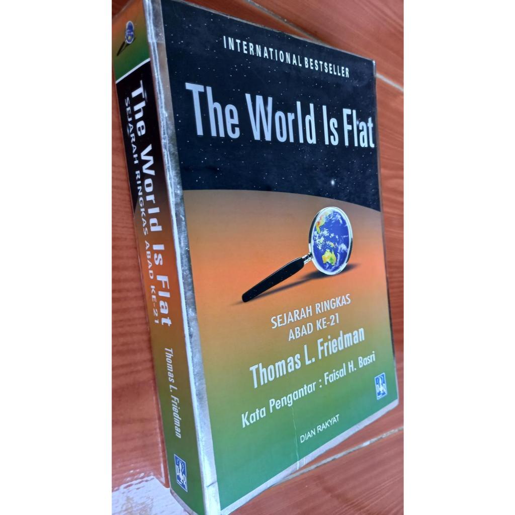 The World is Flat: Sejarah Singkat Abad Ke-21