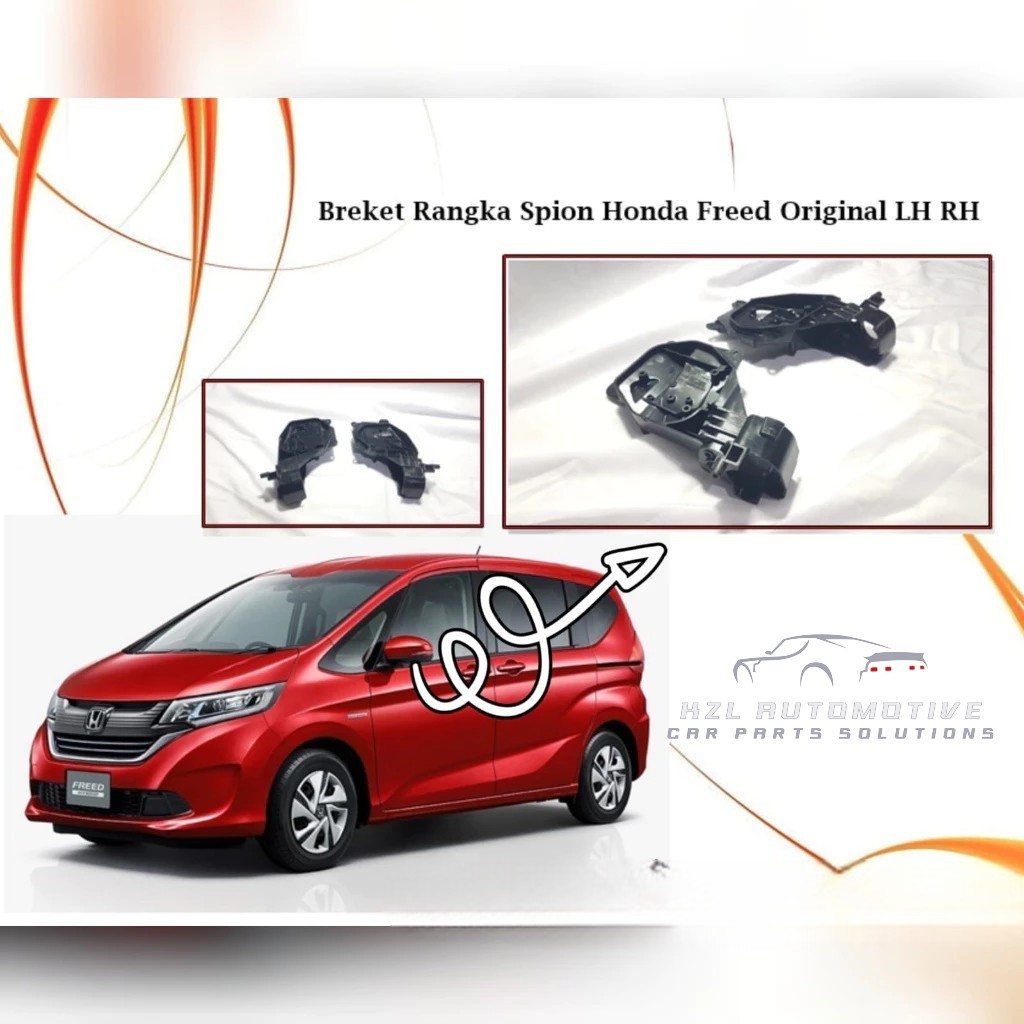 Breket Rangka Batok spion Honda Freed original LH RH