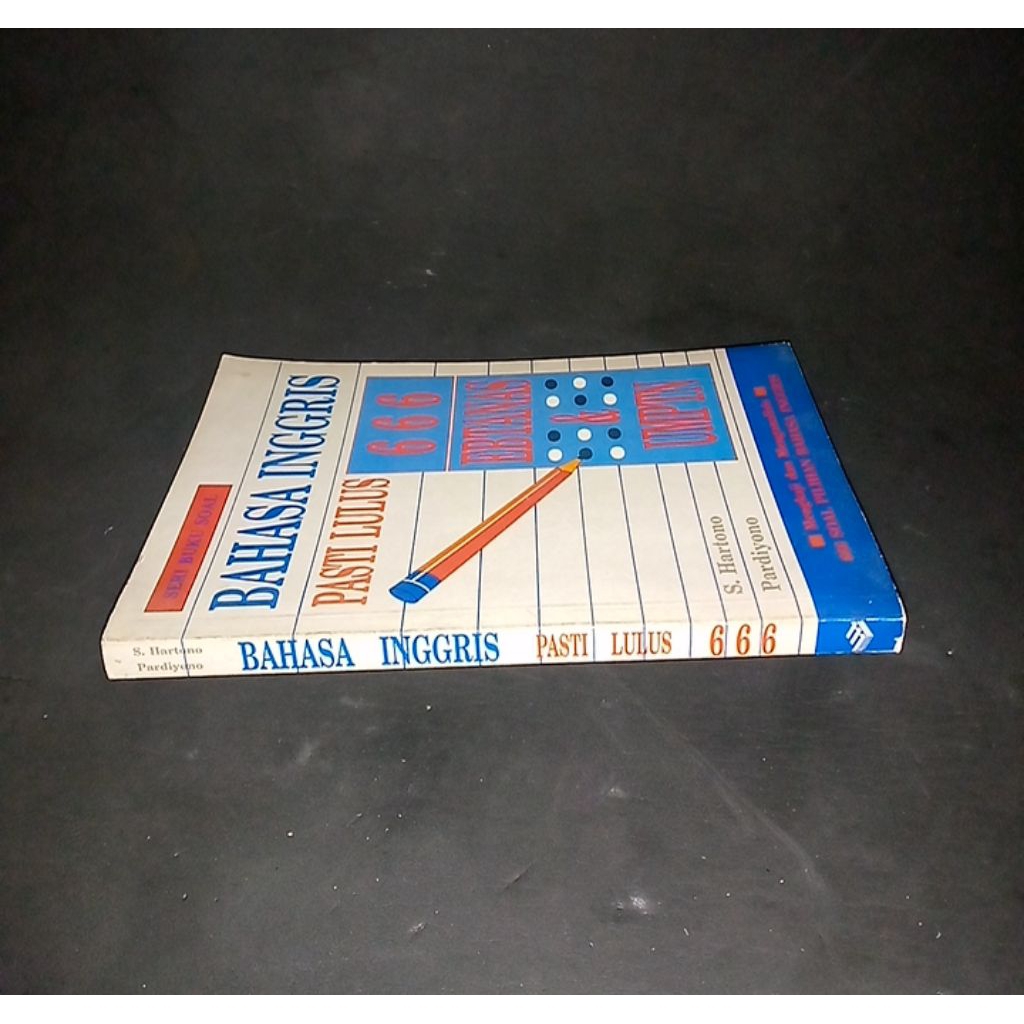 Buku BAHASA INGGRIS PASTI LULUS 666 EBTANAS &:UMPTN - Oleh S Hartonooo & Pradiyonooo -  Terbitan ERL