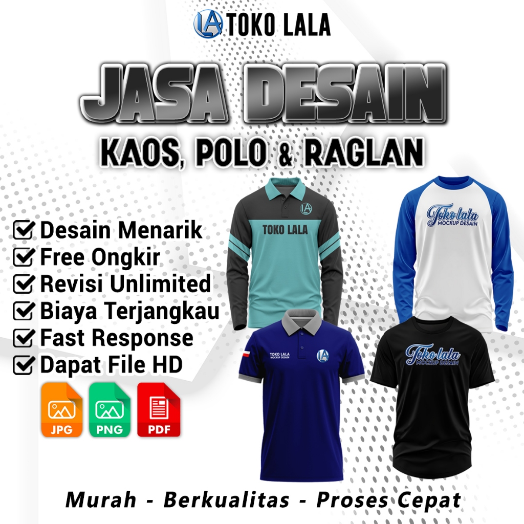 JASA DESAIN KAOS, POLO & RAGLAN