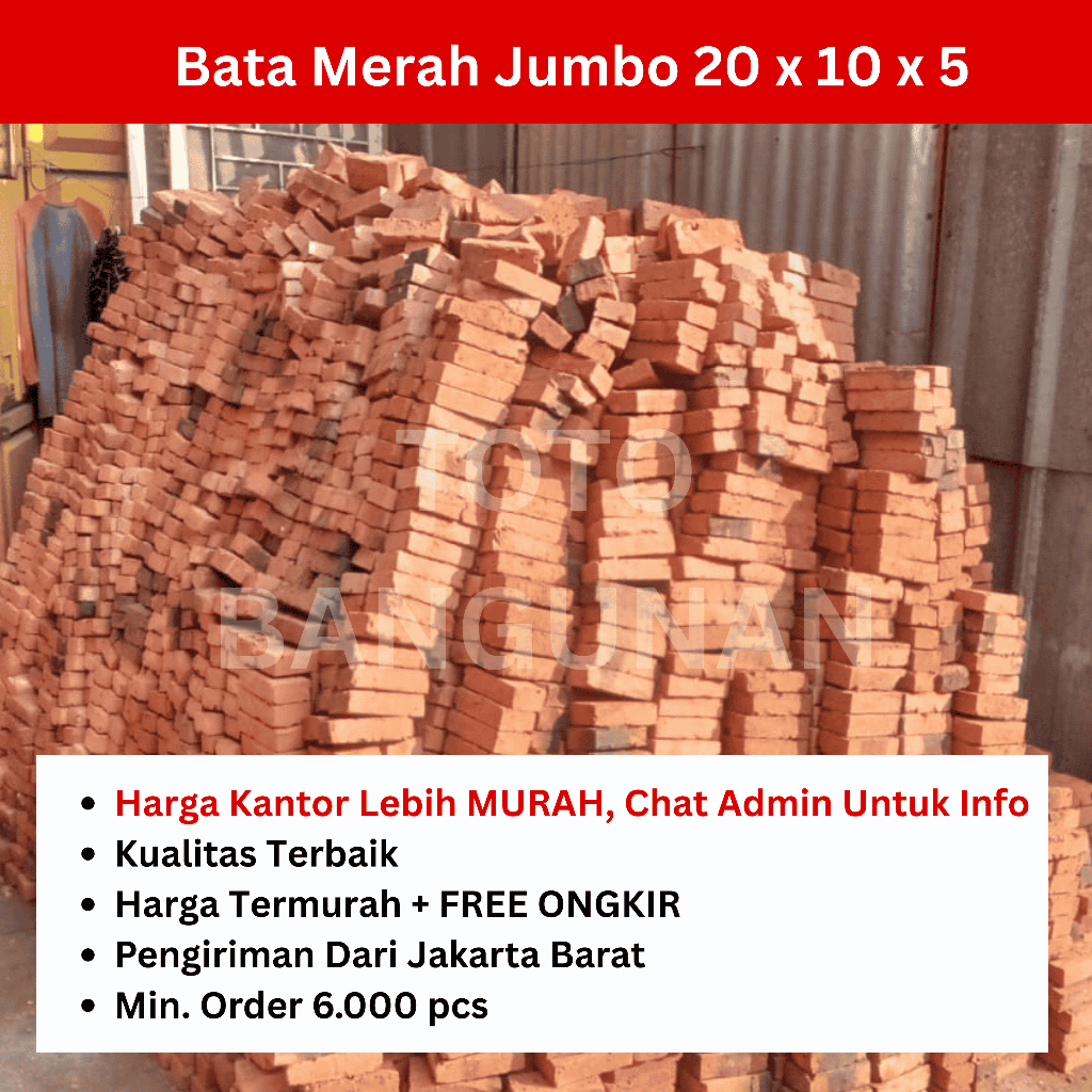 BATU BATA MERAH JUMBO TEBAL 5CM MURAH MERIAH UKURAN 20X10X5 FREE ONGKIR ISI 6000 PCS / BATA MERAH IS