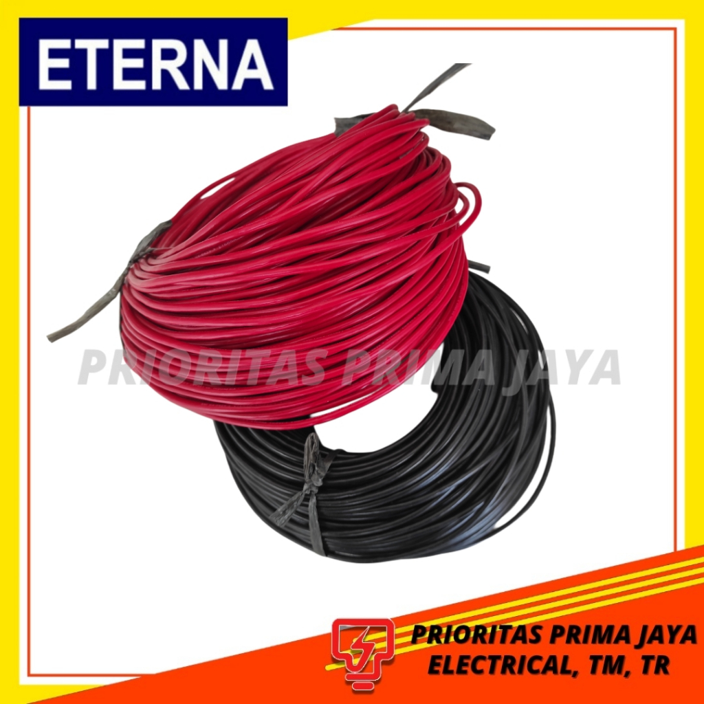 Kabel Eterna Nyaf 4MM / 6MM / 10MM Tunggal Serabut (KHUSUS METERAN / ECERAN)