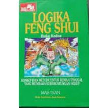 Logika Feng Shui Buku Kedua, by Mas Dian