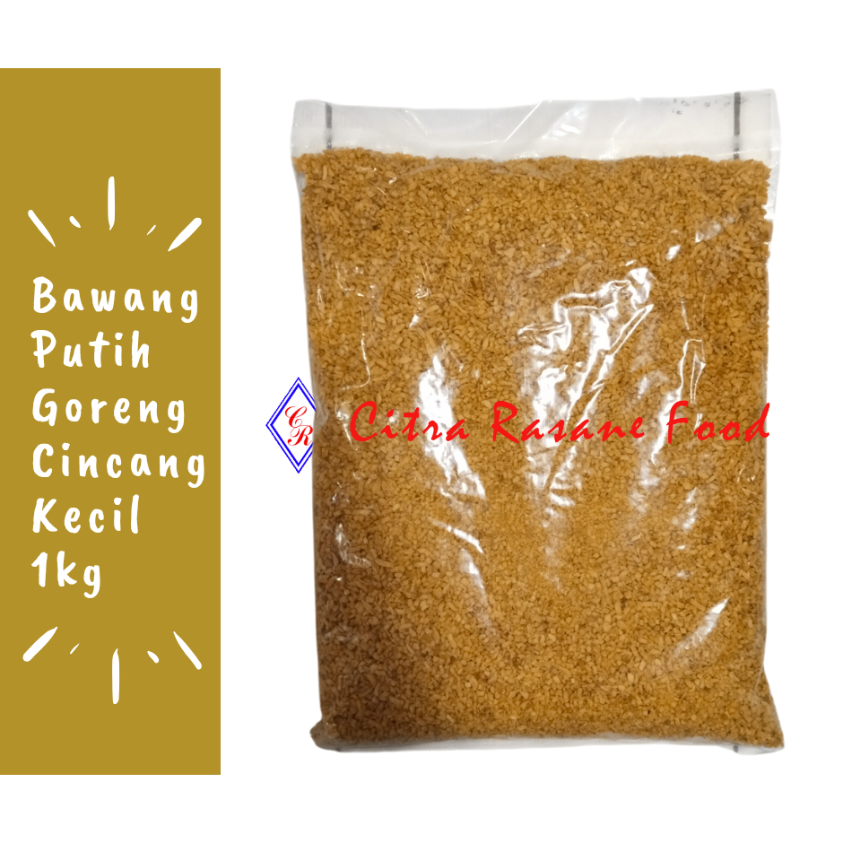 

Bawang Putih Goreng Cincang Kecil / Fried Garlic AA 1kg