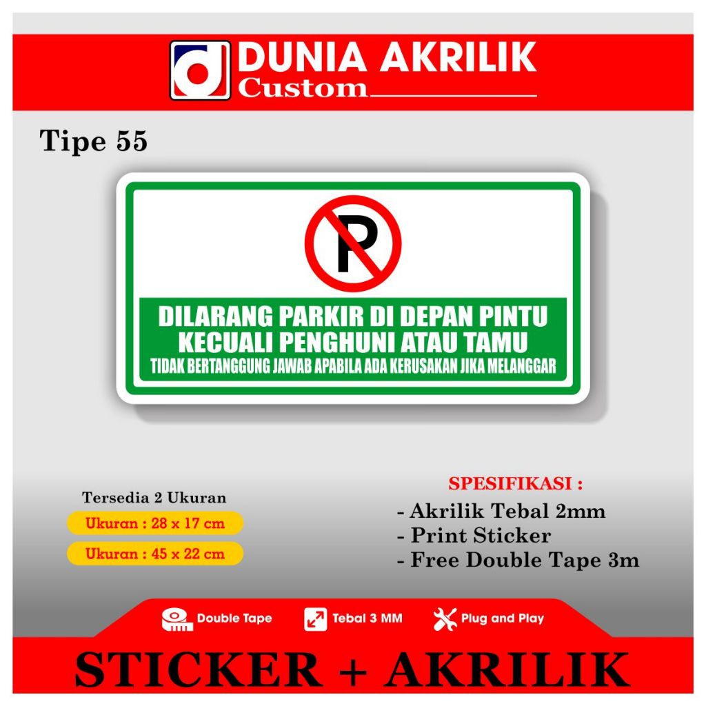 Akrilik Dilarang Parkir Tipe 55 Acrylic Custom Signane Akrilik Dilarang Parkir