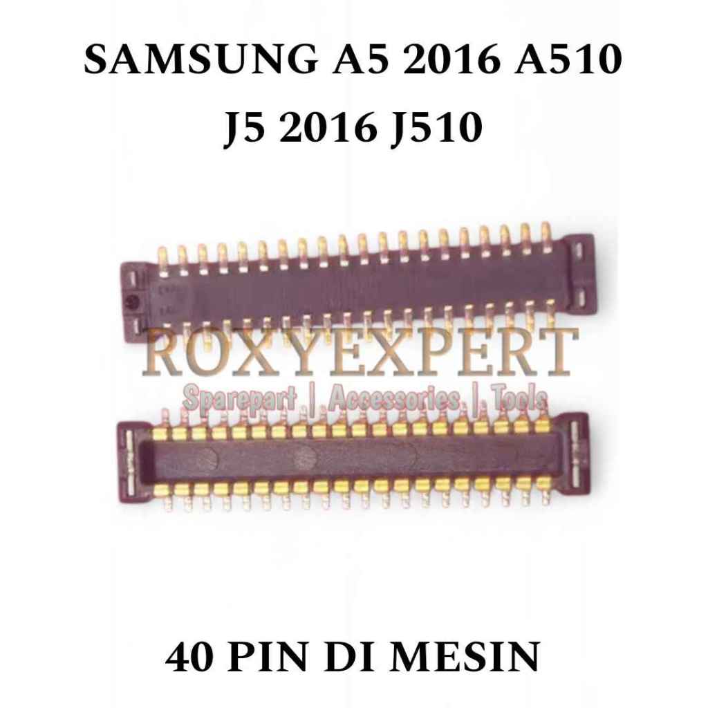 Konektor Lcd Samsung A5 2016 A510 J5 2016 J510 Soket Lcd Connector Lcd Fpc Di Mesin